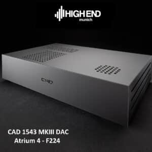 The CAD 1543 Mk III DAC with the High End Logo